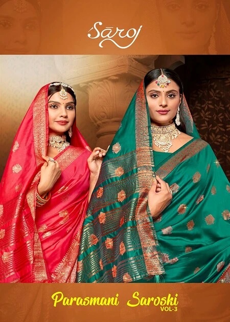 Saroj Parasmani Saroski Vol 3 Silk Saree Collection