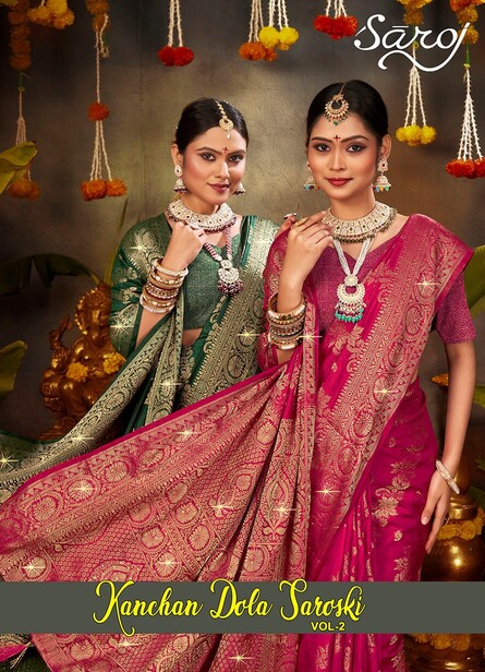 Saroj Kanchan Dola Saroski Vol 2 Silk Saree Collection
