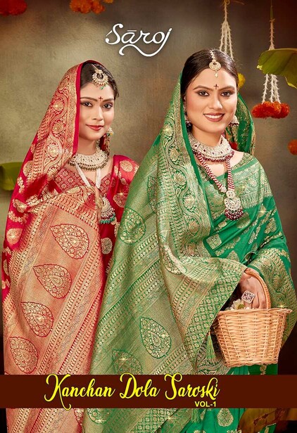 Saroj Kanchan Dola Saroski Vol 1 Traditional Wear Silk Saree Collection