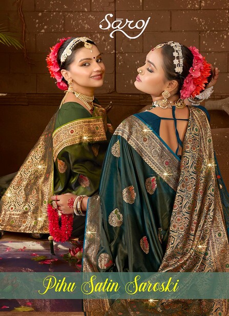Saroj Pihu Satin Saroski Vol 1 Traditional Wear Silk Saree Collection